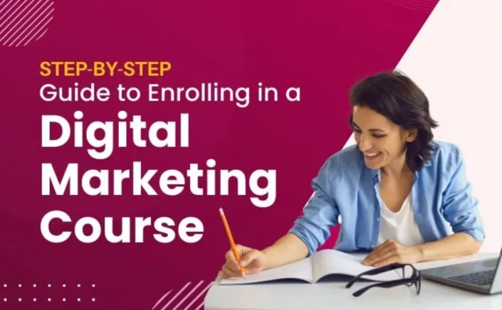 Step-by-Step Guide to Enrolling in a Digital Marketing Course USA ...